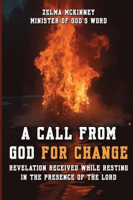 bokomslag Call From God For Change