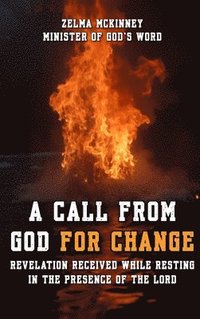 bokomslag Call From God For Change
