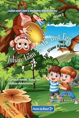 bokomslag Julian, Liam, and the Lost Egg