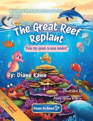 Great Reef Replant