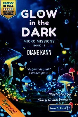 Glow in the Dark (Full-Color Illustrated Edition)