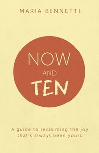 bokomslag Now And Ten