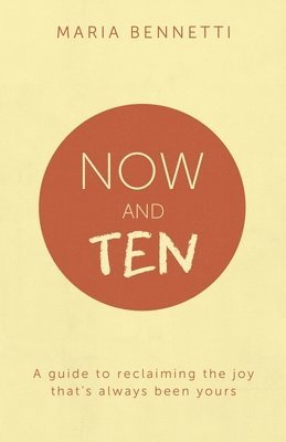 bokomslag Now And Ten