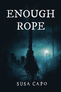 bokomslag Enough Rope
