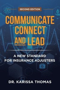bokomslag Communicate, Connect, and Lead
