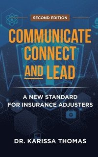 bokomslag Communicate, Connect, and Lead