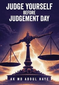 bokomslag Judge Yourself Before Judgement Day