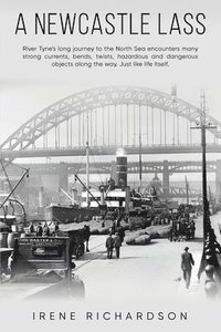 bokomslag A Newcastle Lass