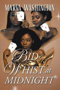 bokomslag Bid Whist at Midnight