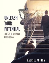 bokomslag Unleash Your Potential