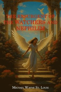 bokomslag Resurgents of The Watchers and Nephilim