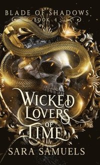 bokomslag Wicked Lovers of Time