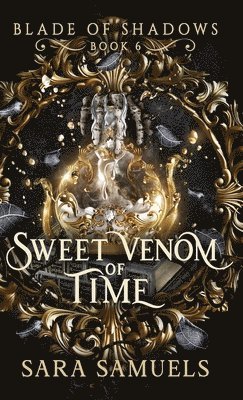 bokomslag Sweet Venom of Time