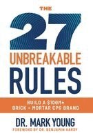 Mark Young - 27 Unbreakable Rules, Inbunden