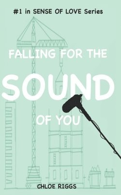 bokomslag Falling for the Sound of You