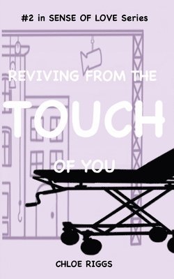 bokomslag Reviving From the Touch of You