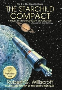 bokomslag The Starchild Compact: A Novel of Interplanetary Exploration
