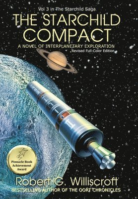 bokomslag The Starchild Compact: A Novel of Interplanetary Exploration