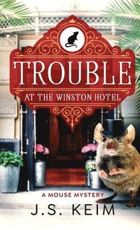 bokomslag Trouble At The Winston Hotel