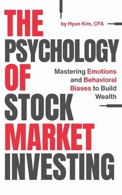 Psychology of Stock Market Investing
