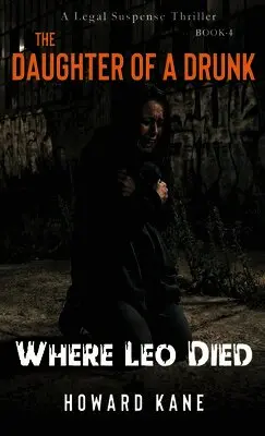 Howard Kane - Where Leo Died, Inbunden. Tillgänglighet: Lägg i varukorg