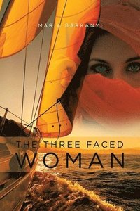 bokomslag The Three Faced Woman