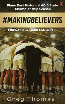 Greg Thomas - #Makingbelievers, Inbunden