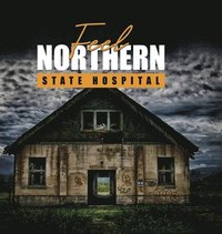 bokomslag Feel: Northern State Hospital