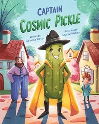 bokomslag Captain Cosmic Pickle
