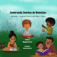 bokomslag Sembrando Semillas de Bienestar
