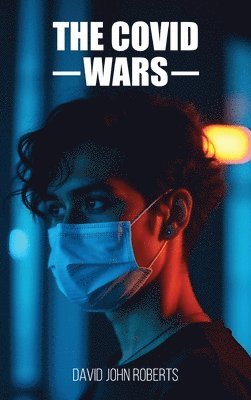 bokomslag COVID Wars