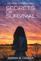 Donna M Cramer - Secrets of Survival, Häftad