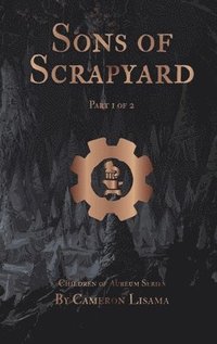 bokomslag Sons of Scrapyard Part 1 of 2