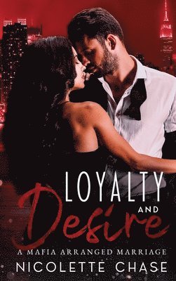 bokomslag Loyalty and Desire