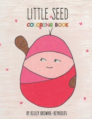 bokomslag Little Seed Coloring Book