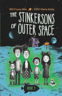 bokomslag The Stinkersons of Outer Space: A laugh-out-loud space adventure series for kids 6-10