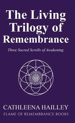 bokomslag The Living Trilogy of Remembrance
