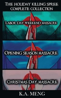 bokomslag Holiday Killing Spree Complete Collection