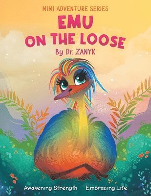 Zanyk, Dr. Zanyk - Emu on the Loose, Häftad