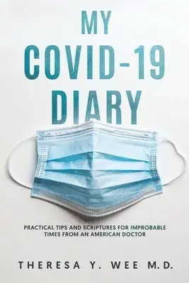 Theresa Y Wee - My COVID-19 Diary, Häftad. Tillgänglighet: Lägg i varukorg