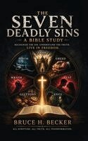 Bruce H Becker - Seven Deadly Sins, Inbunden. Tillgänglighet: Lägg i varukorg