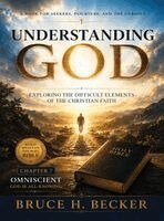 Bruce H Becker - Understanding God, Inbunden