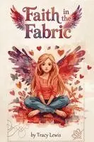 Tracy Lewis - Faith in the Fabric, Häftad. Tillgänglighet: Lägg i varukorg