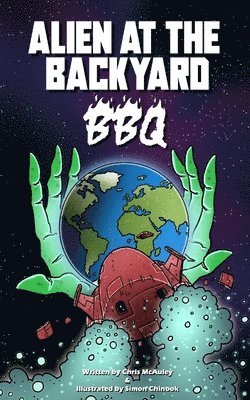 bokomslag Alien at the Backyard BBQ