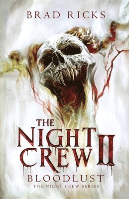 Brad Ricks - Night Crew II, Häftad