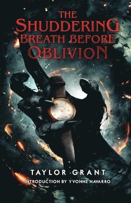 Taylor Grant - Shuddering Breath Before Oblivion, Häftad