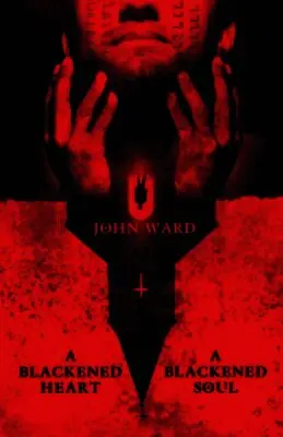 John Ward - Blackened Heart, A Blackened Soul, Häftad. Tillgänglighet: Lägg i varukorg