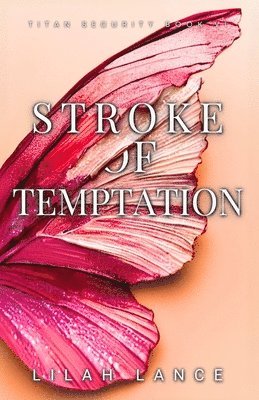 Stroke of Temptation (Thierry's Edition)
