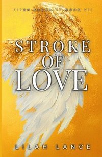 bokomslag Stroke of Love: Titan Security Series Book VII