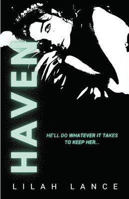 Lilah Lance - Haven, Häftad